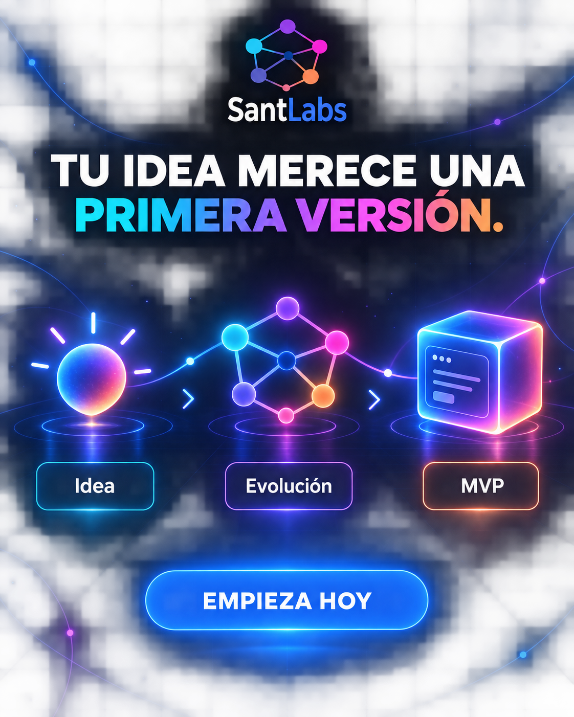Tu idea merece una primera versión
